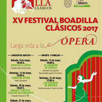 XV Festival Boadilla Clásicos 2017 - Larga vida a la ópera