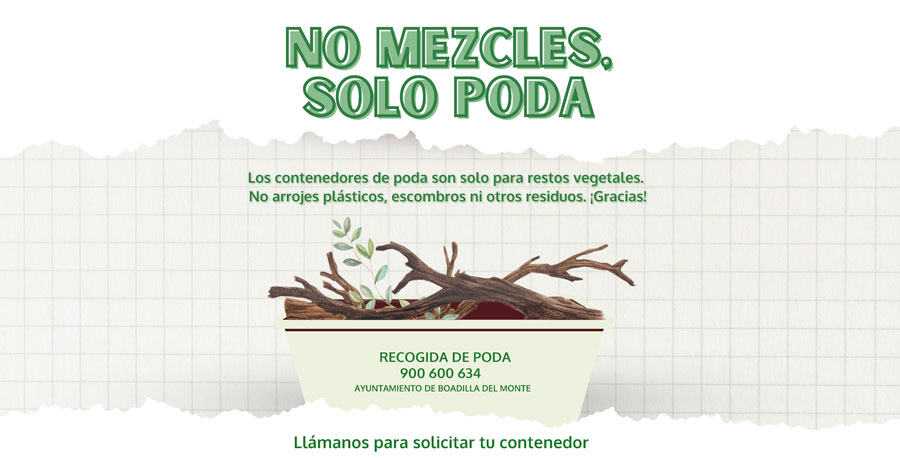 El Ayuntamiento de Boadilla del Monte recuerda cómo usar bien los contenedores de poda