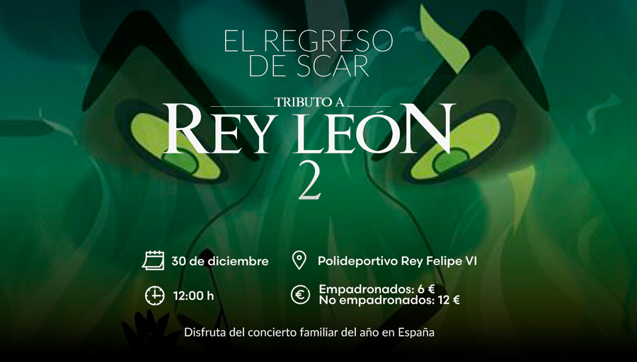 'Tributo a El Rey León 2', día 30 de diciembre en el polideportivo Rey Felipe VI de Boadilla del Monte