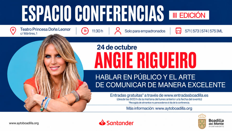 La charla de Angie Rigueiro se traslada al Teatro Princesa doña Leonor de Boadilla del Monte