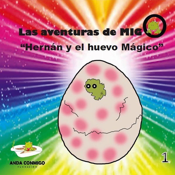 Cuento solidario Hernán y el huevo mágico