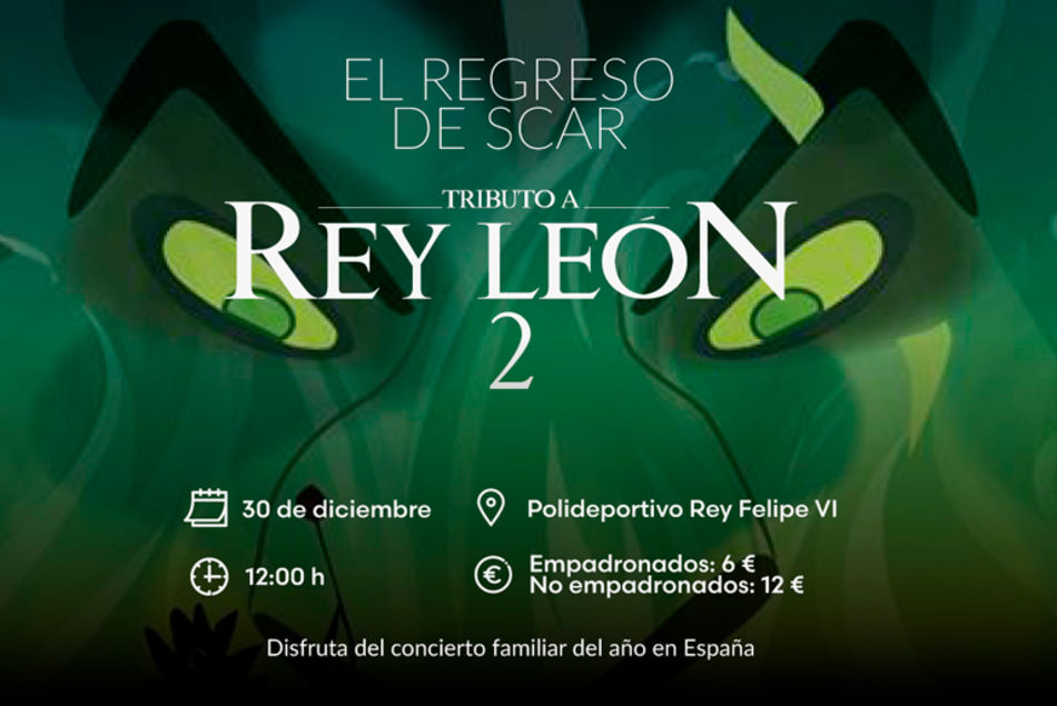 'Tributo a El Rey León 2', día 30 de diciembre en el polideportivo Rey Felipe VI de Boadilla del Monte